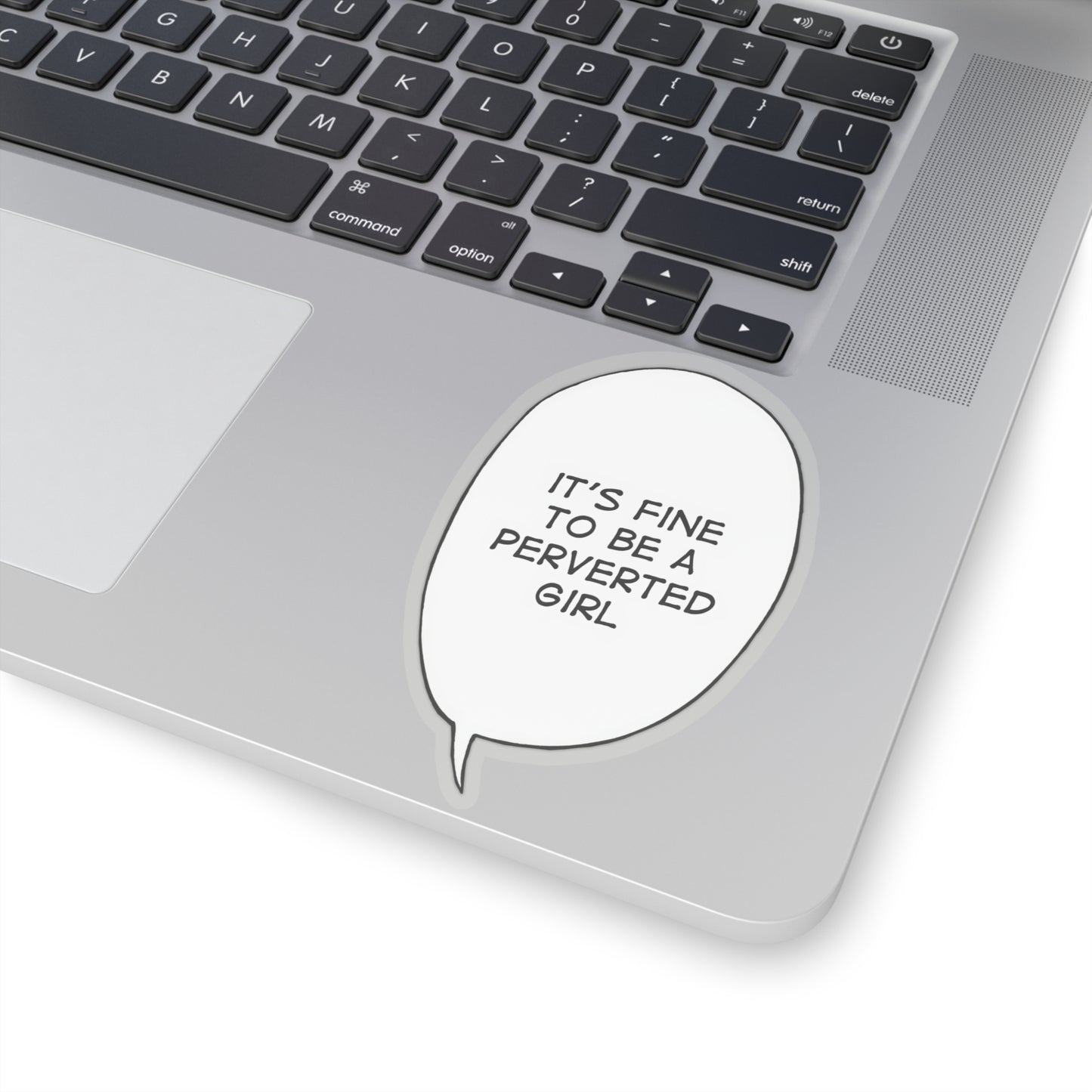 It's Fine To Be A Perverted Girl Sticker | Kiss-Cut Sticker | Funny Anime Sticker | Waifu | Otaku | Lewd | Comical Sticker | Manga | Anime | Ahegao