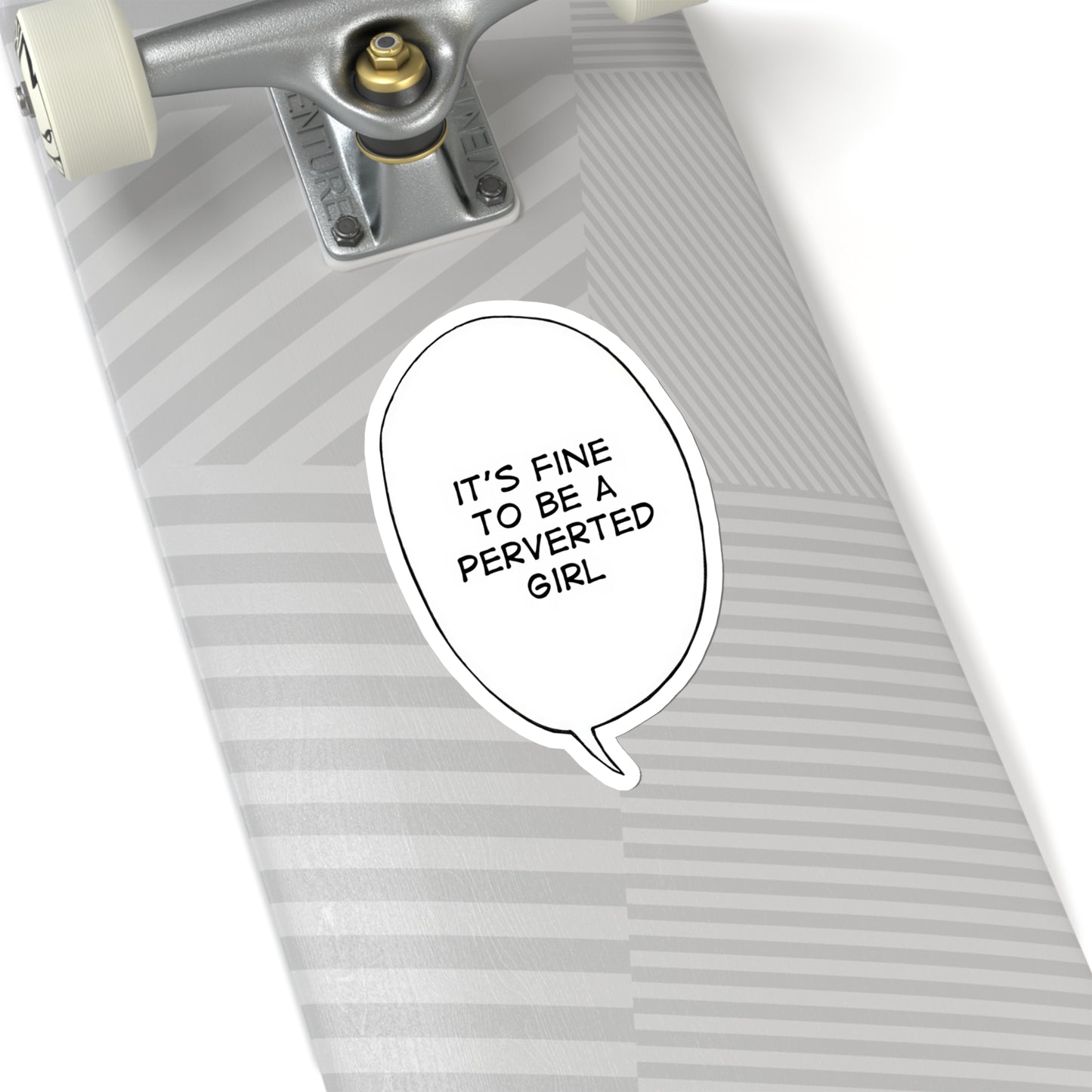 It's Fine To Be A Perverted Girl Sticker | Kiss-Cut Sticker | Funny Anime Sticker | Waifu | Otaku | Lewd | Comical Sticker | Manga | Anime | Ahegao