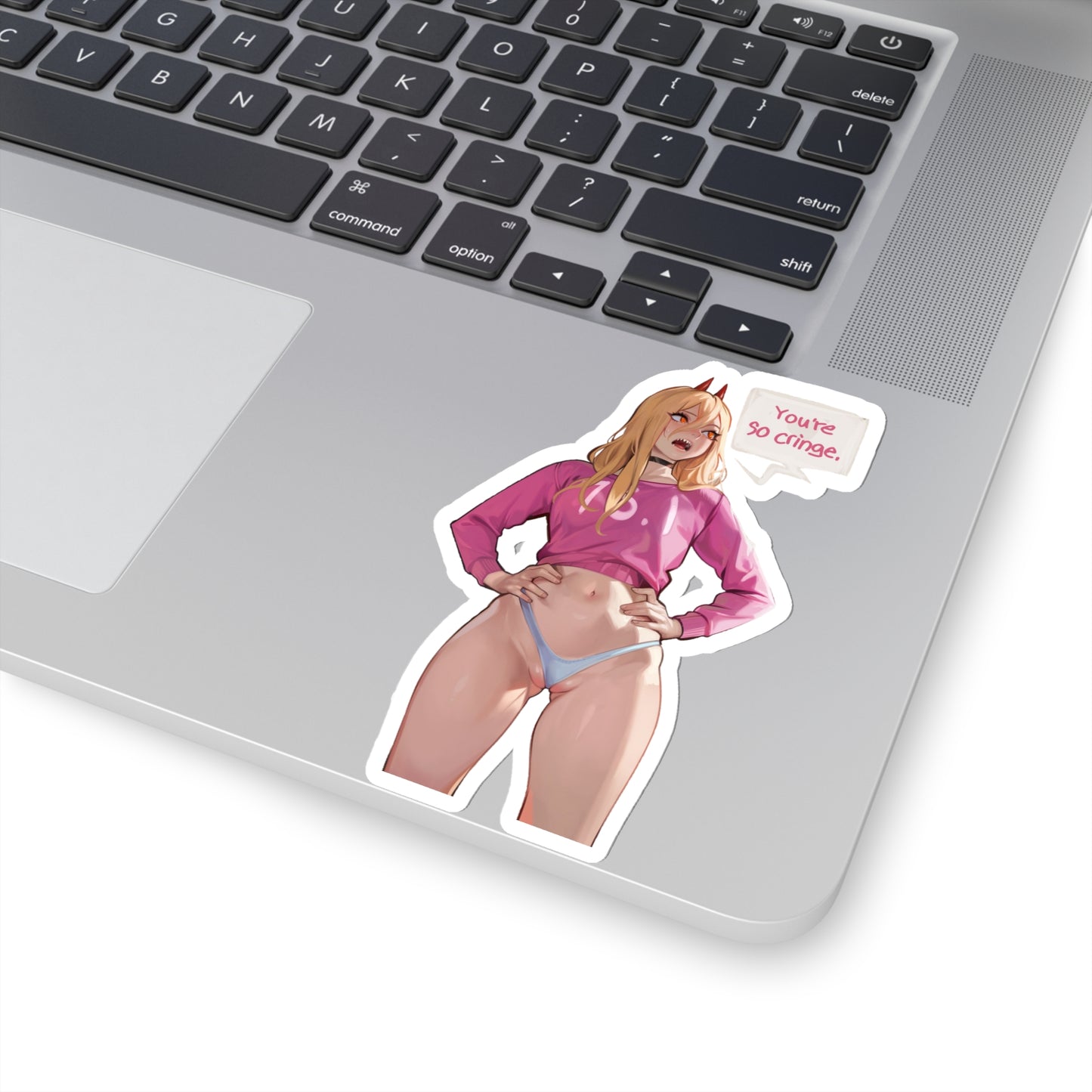Sexy Power Sticker | You Are So Cringe | Funny Anime Sticker | Chainsaw Sticker | Power | Sexy Anime Sticker | Lewd Anime Sticker | Otaku | Waifu