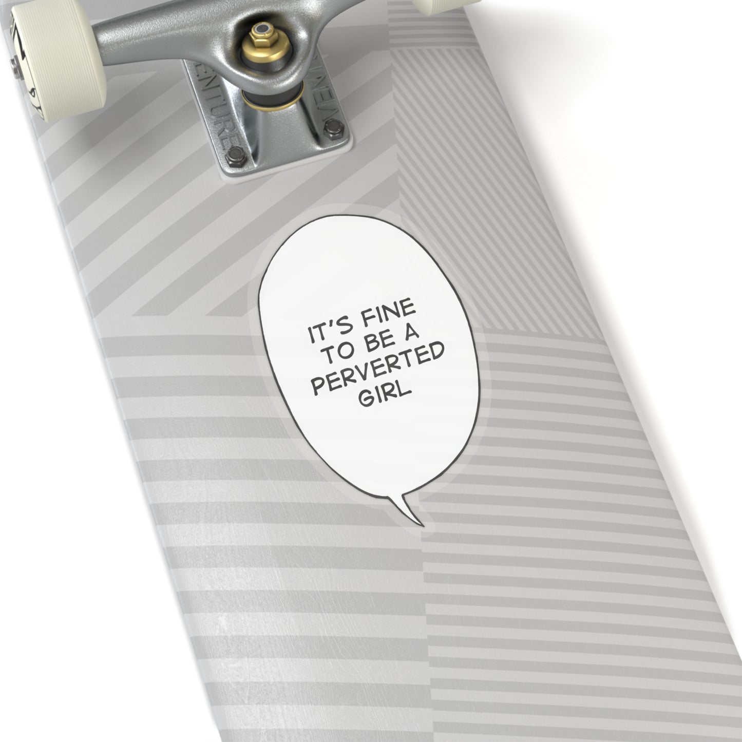 It's Fine To Be A Perverted Girl Sticker | Kiss-Cut Sticker | Funny Anime Sticker | Waifu | Otaku | Lewd | Comical Sticker | Manga | Anime | Ahegao