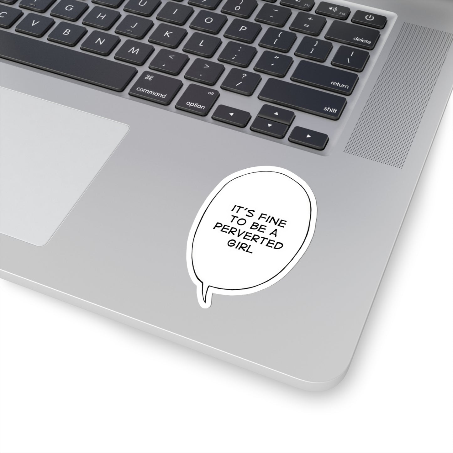 It's Fine To Be A Perverted Girl Sticker | Kiss-Cut Sticker | Funny Anime Sticker | Waifu | Otaku | Lewd | Comical Sticker | Manga | Anime | Ahegao