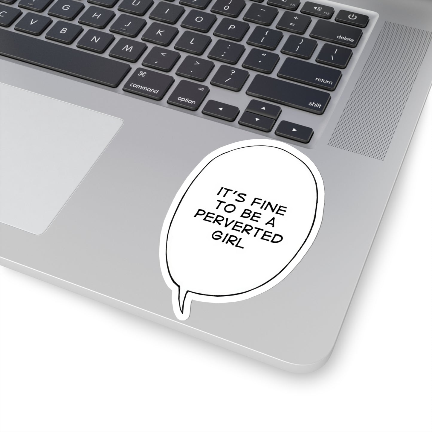 It's Fine To Be A Perverted Girl Sticker | Kiss-Cut Sticker | Funny Anime Sticker | Waifu | Otaku | Lewd | Comical Sticker | Manga | Anime | Ahegao