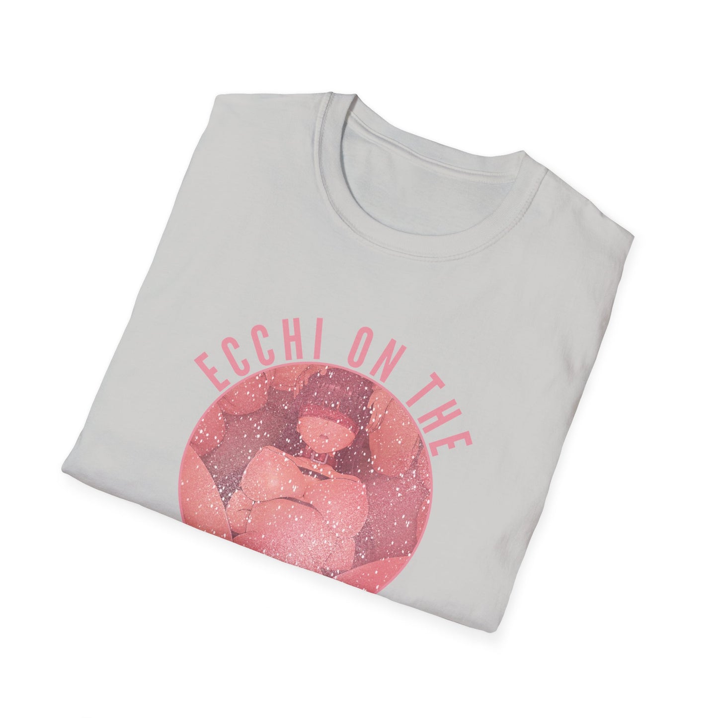 Ecchi On The Inside T-Shirt | Anime T-Shirt | Anime Merch | Funny Anime Shirt | Otaku | Weeb | Funny