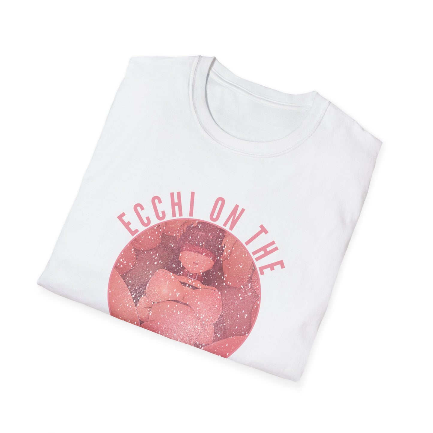 Ecchi On The Inside T-Shirt | Anime T-Shirt | Anime Merch | Funny Anime Shirt | Otaku | Weeb | Funny