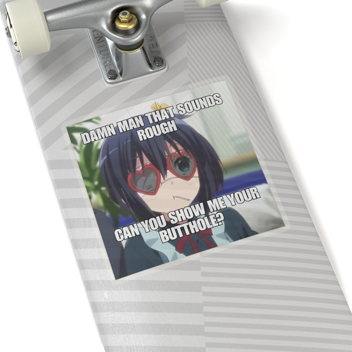 Meme Sticker | Can you show me your butthole