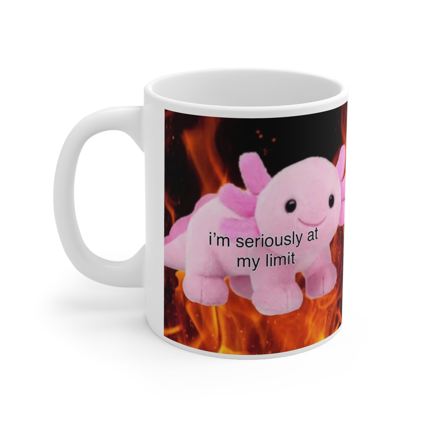 Meme Mug | Funny Mug | Funny Meme Mug | I am Seriously At My Limit