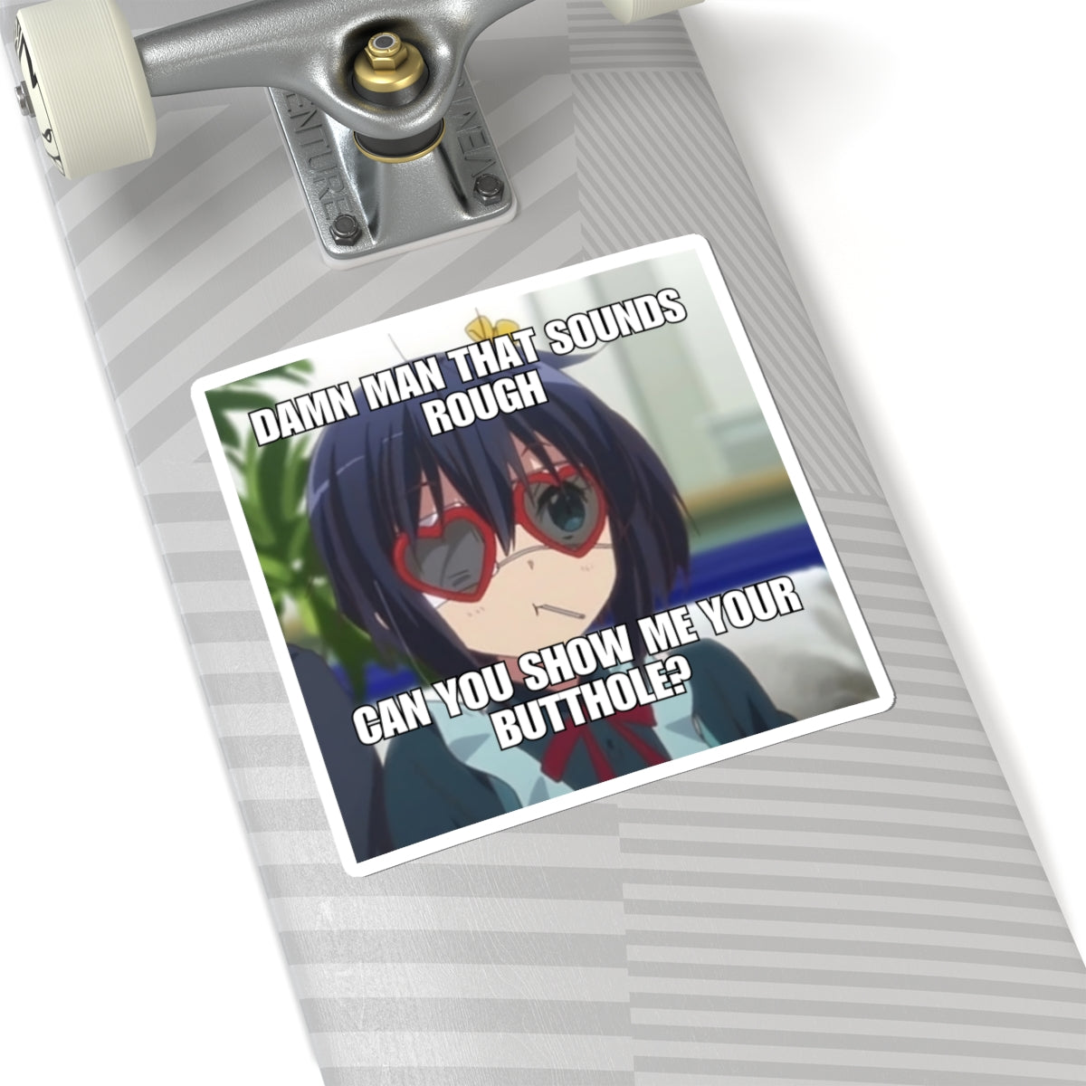 Meme Sticker | Can you show me your butthole