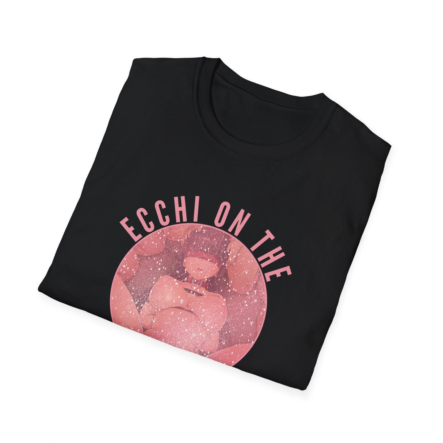 Ecchi On The Inside T-Shirt | Anime T-Shirt | Anime Merch | Funny Anime Shirt | Otaku | Weeb | Funny