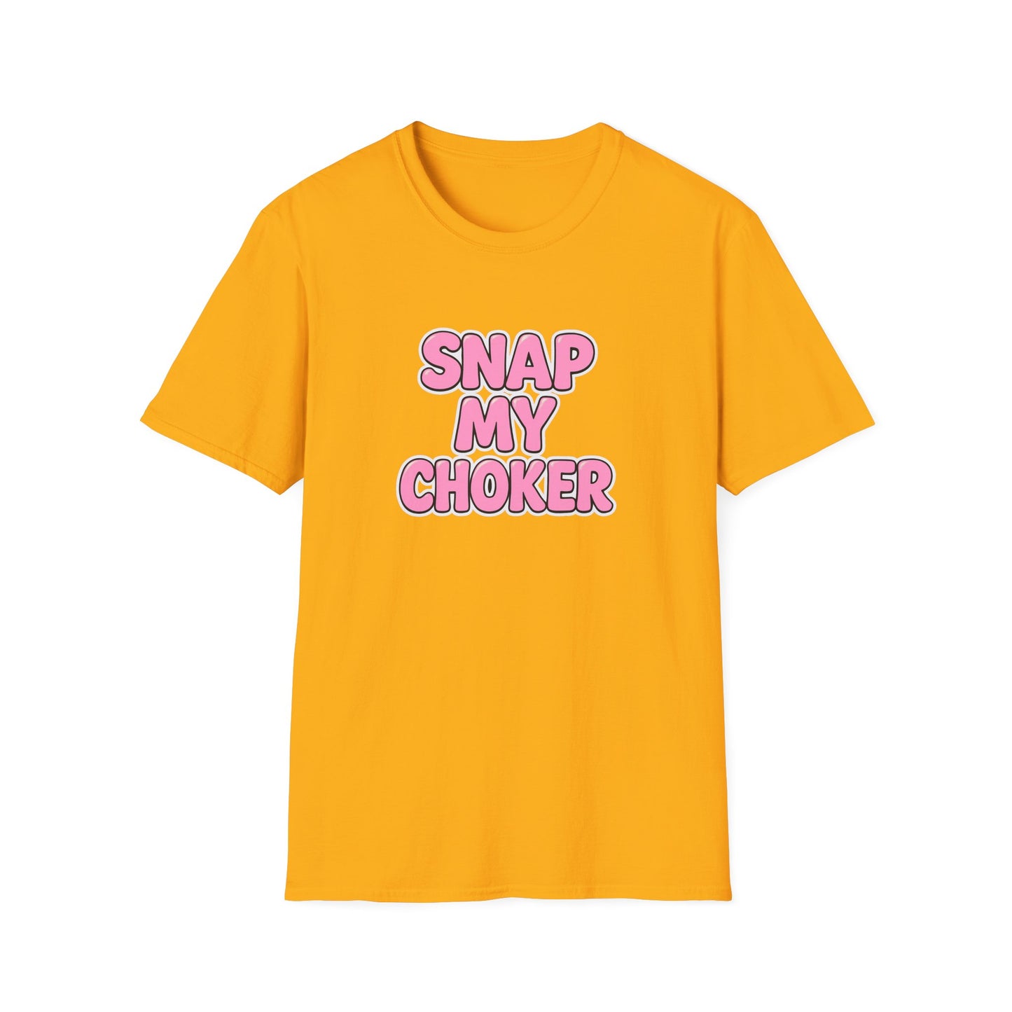 Playful Snap My Choker Unisex T-Shirt, Trendy Graphic Tee, Casual Wear, Gift for Friends, Party Outfit, Statement Shirt